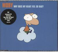 Moby - Why Does My Heart Feel..