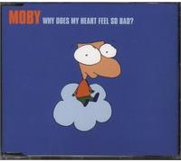 Moby - Why Does My Heart Feel So Bad?