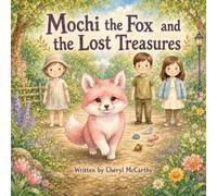 Mochi the Fox and the Lost Treasures
