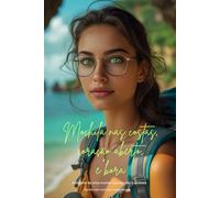 Mochila nas costas, coração aberto, e bora: A história de uma mulher que decidiu ir embora (MY GAP YEAR)