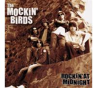 Mockin' Birds, the - Rockin' at Midnight [Import]
