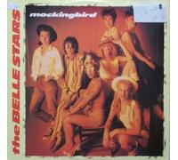 Mockingbird - Belle Stars, The 12"
