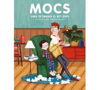Mocs. Una setmana o set dies | Jaume Copons, Beatriz Castro