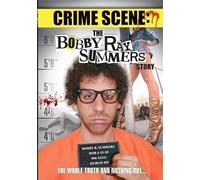Mod-Crime Scene-Bobby Ray Summers Story [USA] [DVD]
