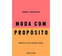 MODA COM PROPóSITO
