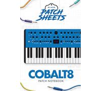 Modal Cobalt8 Blank Patch Sheets Notebook: Become a more organized songwriter with this Blank Patch Sheet notebook so you can spend more time creating and less time forgetting.