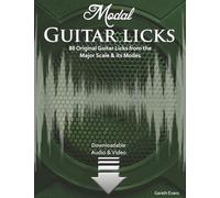 Modal Guitar Licks: 80 Original Guitar Licks from the Major scale and its Modes
