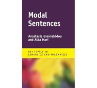 Modal Sentences (Key Topics in Semantics and Pragmatics)