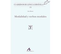 Modalidad y verbos modales (Cuadernos de lengua española)