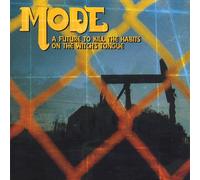 Mode - Future to Kill the Habits on the Witch's Tongue