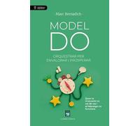 Model DO: Orquestrar per envalorar i prosperar: 3 (Intel·ligència empresarial)