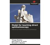 Model for teaching direct ophthalmoscopy: Simple, low-cost model for teaching direct ophthalmoscopy