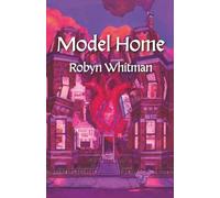 Model Home: A Book of Poetry