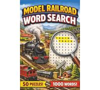 Model Railroad Word Search: Fun and Challenging Word Searches for Model Train Hobbyists and Rail Fans