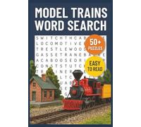 Model Trains Word Search Puzzle Book: Word Searches with Easy to Read Print about Trains, Railroads, Model Trains and More | 6x9 inches, 110 pages | ... Gift for Vacations, Holidays and Free Times