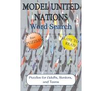 Model United Nations Word Search Puzzle Book: Word Searches with Easy to Read Print about Model United Nations, International Politics, Debate, and ... … Gift for Vacations, Holiday & Free Times