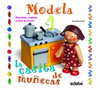 Modela la casita de muñecas con plastilina