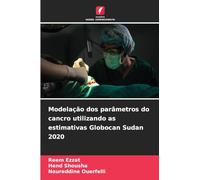 Modelação dos parâmetros do cancro utilizando as estimativas Globocan Sudan 2020