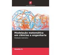 Modelação matemática em ciências e engenharia: Modelação matemática