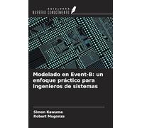 Modelado en Event-B: un enfoque práctico para ingenieros de sistemas