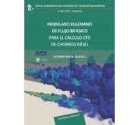 Modelado Euleriano de flujo bifásico para el cálculo CFD de chorros diésel