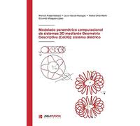 Modelado paramétrico computacional de sistemas 3D mediante Geometría Descriptiva (CeDG): sistema diédrico
