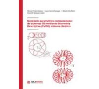 Modelado paramétrico computacional de sistemas 3D mediante Geometría Descriptiva (CeDG): sistema diédrico