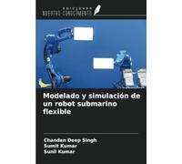 Modelado y simulación de un robot submarino flexible