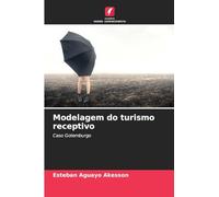 Modelagem do turismo receptivo: Caso Gotemburgo