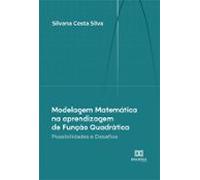 Modelagem Matemática Na Aprendizagem De Função Quadrática (ebook)