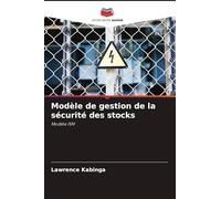 Modèle de gestion de la sécurité des stocks: Modèle ISM