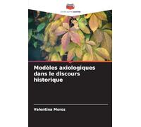 Modèles axiologiques dans le discours historique