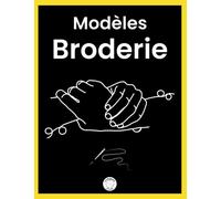 Modèles Broderie: 50 Motifs minimalistes de mains au dessin au trait, projets variés, motifs pour art-thérapie.
