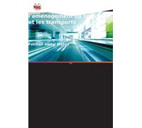 Modèles d'analyse des interactions entre l'aménagement du territoire et les transports