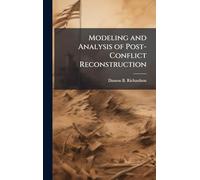 Modeling and Analysis of Post-Conflict Reconstruction