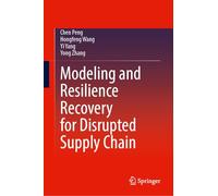Modeling and Resilience Recovery for Disrupted Supply Chain