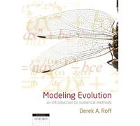 Modeling Evolution: An Introduction to Numerical Methods