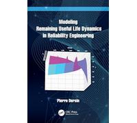 Modeling Remaining Useful Life Dynamics in Reliability Engineering