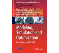 Modeling, Simulation and Optimization: Proceedings of CoMSO 2024: 461 (Smart Innovation, Systems and Technologies, 461)