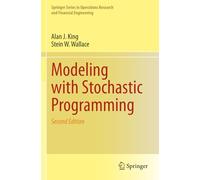 Modeling with Stochastic Programming (Springer Series in Operations Research and Financial Engineering)