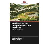 Modélisation de l'évaporation : Une approche: Méthodes et techniques