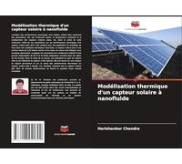 Modélisation thermique d'un capteur solaire à nanofluide