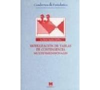 Modelizacion De Tablas De Contingencia Multidimensionales.