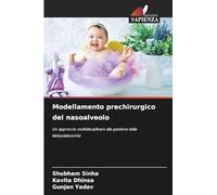 Modellamento prechirurgico del nasoalveolo