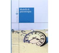 Modelli di psicoterapia (Manuali universitari)