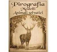 Modelli per Pirografia Fauna Selvatica: Dettagliati Motivi di Pirografia con PDF Digitale Incluso