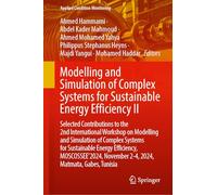 Modelling and Simulation of Complex Systems for Sustainable Energy Efficiency II: Selected Contributions to the 2nd International Workshop on ... 23 (Applied Condition Monitoring, 23)