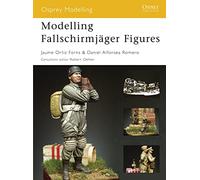 Modelling Fallschirmjäger Figures: No. 31 (Osprey Modelling)