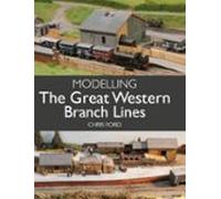 Modelling The Great Western Branch Lines (ebook)