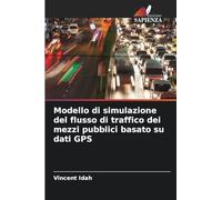 Modello di simulazione del flusso di traffico dei mezzi pubblici basato su dati GPS